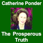 Catherine Ponder - The Prosperous Truth
