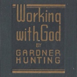 Gardner Hunting Working With God cover