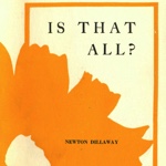 Newton Dillaway—Is That All?