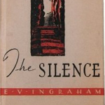 The Silence by E.V. Ingraham